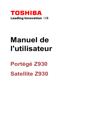 Satellite Z930 | Toshiba PORTEGE Z930 Manuel du propriétaire | Fixfr