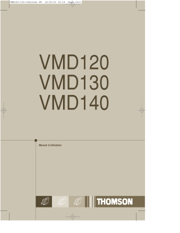 VMD130 | VMD120 | VM140 | vm130 | Manuel du propriétaire | Thomson VMD140 Manuel utilisateur | Fixfr