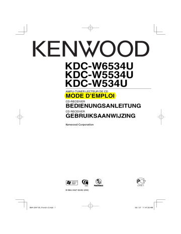 KDC-W6534U | Kenwood kdc-w5534u Manuel du propriétaire | Fixfr