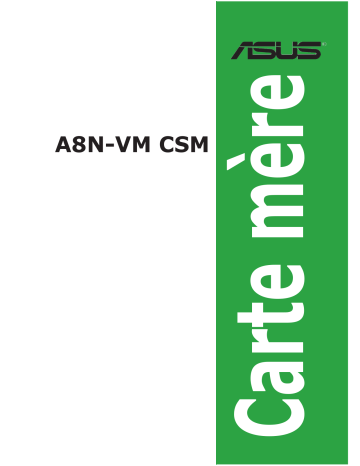 Asus A8N-VM CSM Manuel du propriétaire | Fixfr