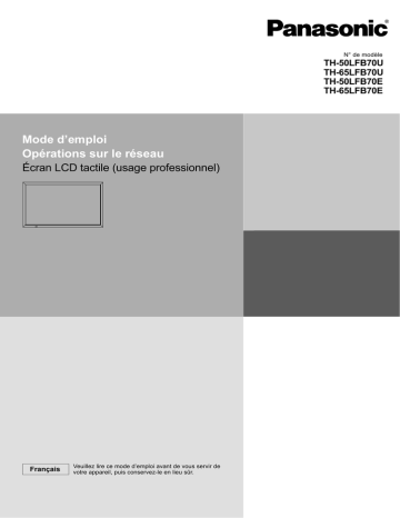 TH-50LFB70E | TH-50LFB70U | TH-65LFB70U | Panasonic TH-65LFB70E Manuel du propriétaire | Fixfr