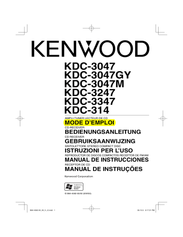 KDC-3047A | Kenwood KDC-3247 Manuel du propriétaire | Fixfr