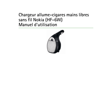 Nokia WIRELESS PLUG-IN CAR HARDSFREE HF-6W Manuel du propriétaire | Fixfr