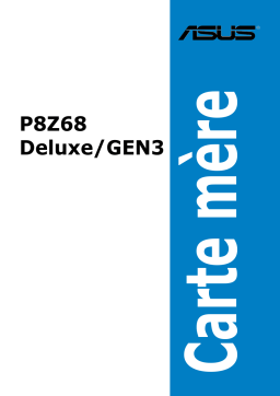 Asus P8Z68 DELUXE GEN3 Manuel du propriétaire