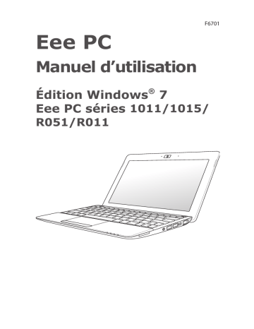 Eee PC 1015CX | Eee PC 1011CX | Eee PC R011CX | Asus Eee PC R051CX Manuel du propriétaire | Fixfr