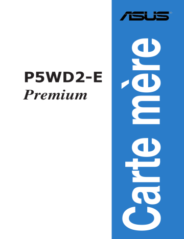 Asus P5WD2-E PR Manuel du propriétaire | Fixfr