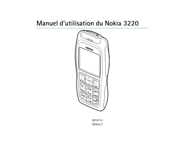 Nokia 3220 Manuel du propriétaire | Fixfr