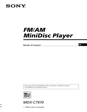 Sony MDX-C7970 Manuel du propriétaire | Fixfr