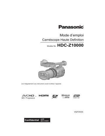 Panasonic HDC-Z10000 Manuel du propriétaire | Fixfr