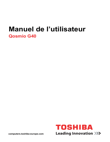 Toshiba QOSMIO G40 Manuel du propriétaire | Fixfr