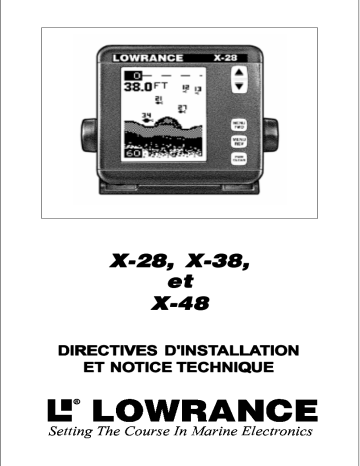 X48 | X38 | Manuel du propriétaire | Lowrance X28 Manuel utilisateur | Fixfr