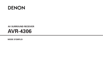 Denon AVR-4305 Manuel du propriétaire | Fixfr