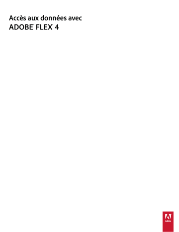 Adobe FLEX 4 Manuel du propriétaire | Fixfr