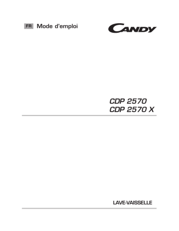 Candy CDP 2570X Manuel du propriétaire | Fixfr