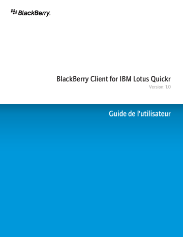 Blackberry CLIENT POUR IBM LOTUS Manuel du propriétaire | Fixfr