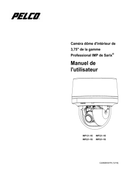 Pelco Sarix Professional IMP IJP 2 Sery Manuel utilisateur