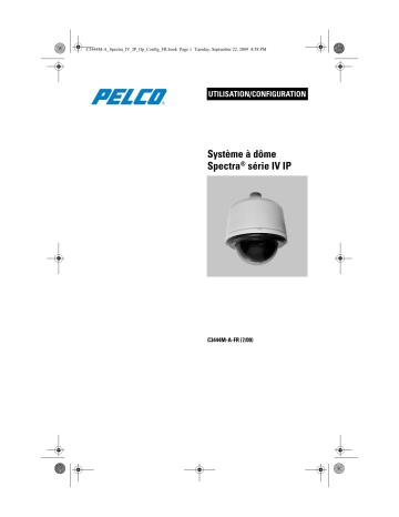 Pelco Spectra IV IP Series Dome System Manuel utilisateur | Fixfr