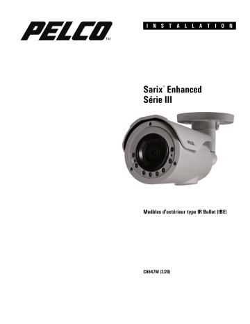 Installation manuel | Pelco Sarix Enhanced 3 Bullet Guide d'installation | Fixfr