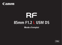 Canon RF 85mm F1.2L USM DS Manuel utilisateur