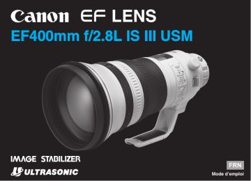 Canon EF 400mm f/2.8L IS III USM Manuel utilisateur | Fixfr