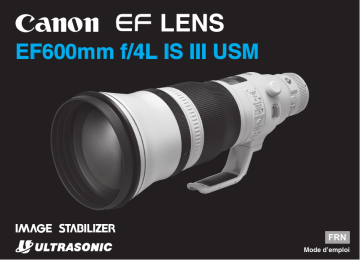 Canon EF 600mm f/4L IS III USM Manuel utilisateur | Fixfr