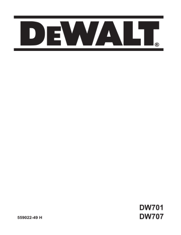 DW707 | DeWalt DW701 Mitre saw Manuel utilisateur | Fixfr