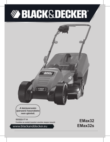 Black & Decker EMAX32 Rotary mower Manuel utilisateur | Fixfr