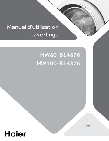 Haier HW100-B14876 Front Loading Washing Machine Manuel utilisateur | Fixfr