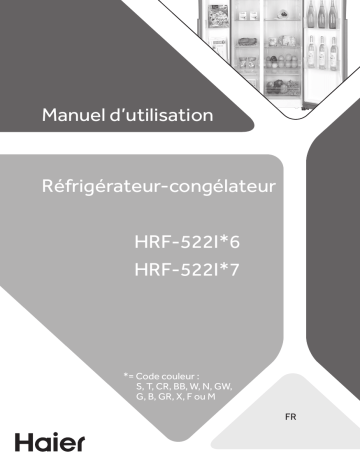 HRF-522IG7 | Haier HRF-522IG6 Refrigerator Manuel utilisateur | Fixfr