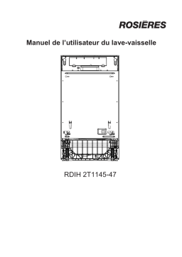 ROSIERES RDIH 2T1145-47 Dishwasher Manuel utilisateur