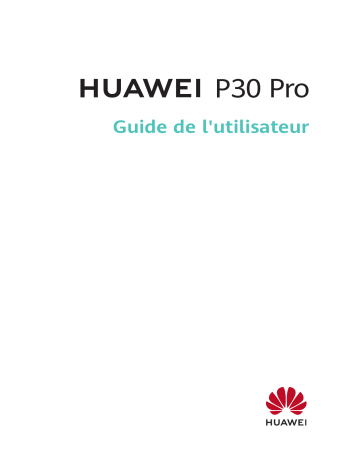 P30 Pro - VOG-L09 | Manuel du propriétaire | Huawei P30 Pro Manuel utilisateur | Fixfr