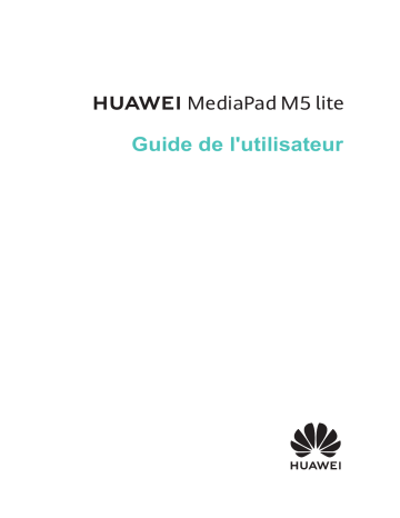 Huawei MediaPad M5 lite Manuel utilisateur | Fixfr