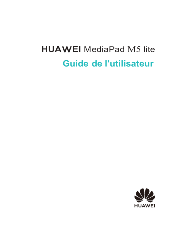 Huawei MediaPad M5 lite Manuel utilisateur | Fixfr