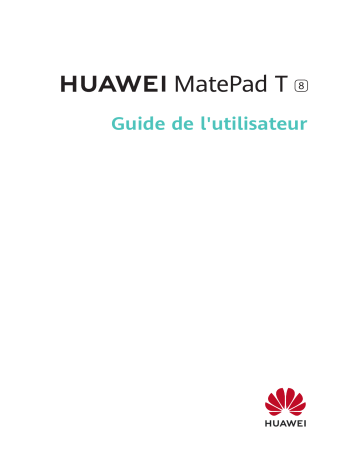 Huawei MatePad T 8 Manuel utilisateur | Fixfr