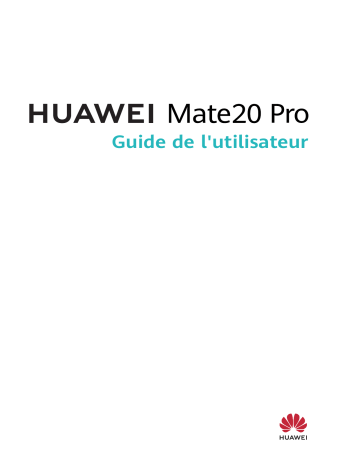 Huawei Mate 20 Pro Manuel utilisateur | Fixfr