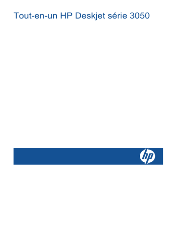 HP Deskjet 3050 All-in-One Printer series - J610 Manuel utilisateur | Fixfr