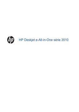 HP Deskjet Ink Advantage 3510 e-All-in-One Printer series Manuel utilisateur