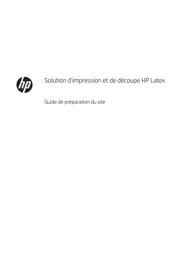 HP Latex 335 Print and Cut Solution Manuel utilisateur