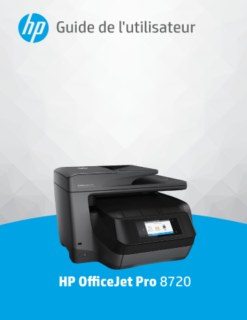 HP OfficeJet Pro 8720 All-in-One Printer series Manuel utilisateur | Fixfr