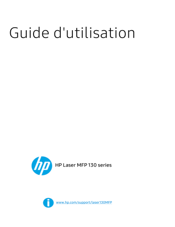 Laser MFP 136wm | Laser MFP 135ag | Laser MFP 135wg | Laser MFP 135wr | Laser MFP 138pnw | Laser MFP 136nw | Laser MFP 138p | Laser MFP 138fnw | Laser MFP 135a | Laser MFP 131a | Laser MFP 138pn | Laser MFP 136a | HP Laser MFP 137fwg Manuel utilisateur | Fixfr