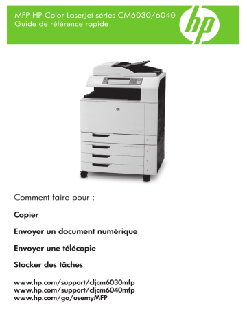 Manuel utilisateur | HP Color LaserJet CM6030/CM6040 Multifunction Printer series Guide de démarrage rapide | Fixfr