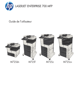 HP LaserJet Enterprise MFP M725 series Manuel utilisateur