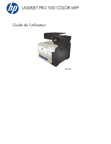 HP LaserJet Pro 500 Color MFP M570 Manuel utilisateur | Fixfr