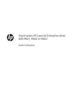 HP LaserJet Enterprise 600 Printer M601 series Manuel utilisateur