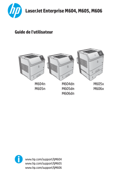 HP LaserJet Managed M605 series Manuel utilisateur