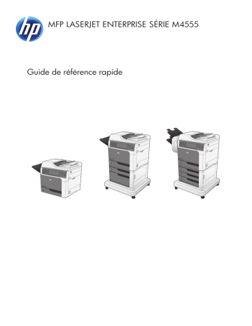 Manuel utilisateur | HP LaserJet Enterprise M4555 MFP series Guide de démarrage rapide | Fixfr