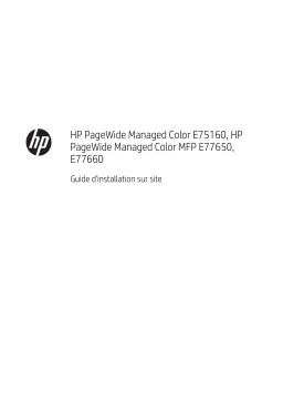 HP PageWide Managed Color E75160 Printer series Guide d'installation