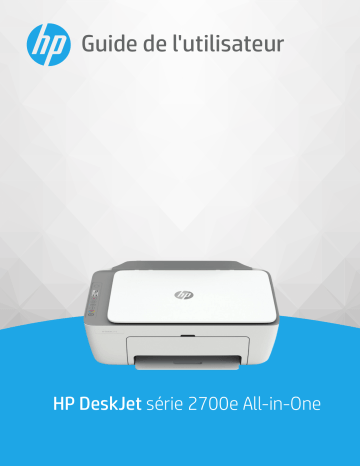 HP DeskJet 2700e All-in-One series Manuel utilisateur | Fixfr