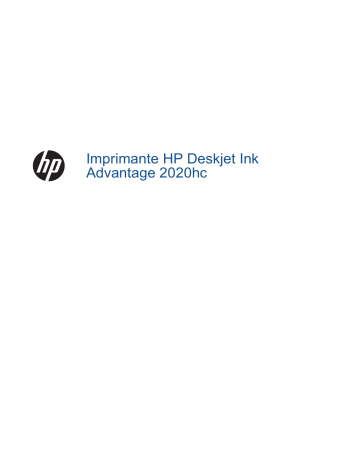 DeskJet Ultra Ink Advantage 2029 Printer series | HP Deskjet Ink Advantage 2020hc Printer series Manuel utilisateur | Fixfr