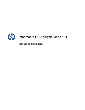 HP DesignJet 111 Printer series Manuel utilisateur | Fixfr
